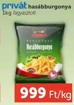 PRIVÁT Privát hasábburgonya ajánlat