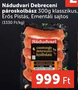 PRIVÁT Nádudvari Debreceni pároskolbász ajánlat