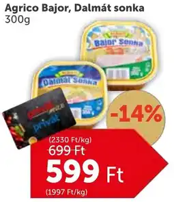 PRIVÁT Agrico Bajor, Dalmát sonka ajánlat