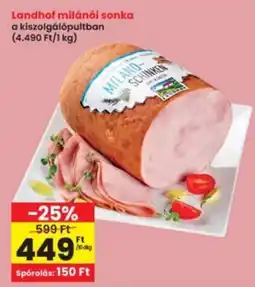 Interspar Landhof milánói sonka ajánlat
