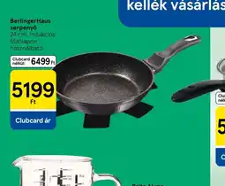 Tesco BerlingerHaus serpenyő ajánlat