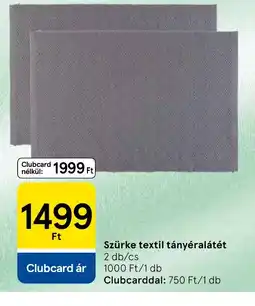 Tesco Szürke textil tányéralátét ajánlat