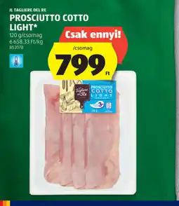 ALDI Il Tagliere Del Re Prosciutto Cotto Light ajánlat