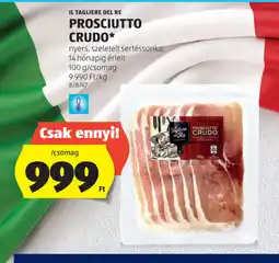 ALDI Il Tagliere Del Re Prosciutto Crudo ajánlat