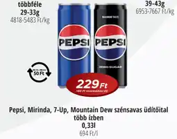 Real Pepsi, Mirinda, 7-Up, Mountain Dew szénsavas üdítőital több ízben ajánlat