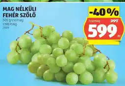 ALDI Mag nélküli fehér szőlő ajánlat