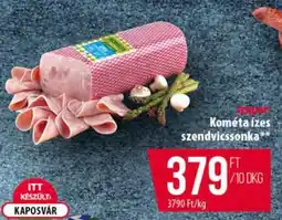 Coop Kometa ízes szendvicssonka ajánlat