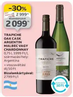 Auchan TRAPICHE OAK CASK ARGENTIN MALBEC VAGY CHARDONNAY ajánlat