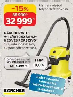 Auchan KÄRCHER WD 3 V-17/4/20 SZÁRAZ-NEDVES PORSZÍVÓ ajánlat