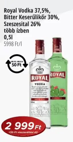 Real Royal Vodka 37,5%, Bitter Keserűlikőr 30%, Szeszesital 26% több ízben ajánlat