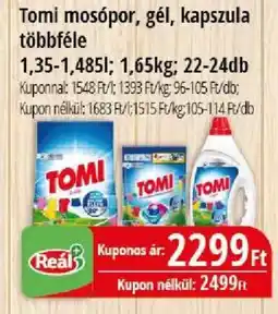 Real Tomi mosópor, gél, kapszula többféle ajánlat