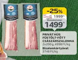 Auchan PRIVÁT HÚS FÜSTÖLT-FŐTT CSÁSZÁRSZALONNA ajánlat