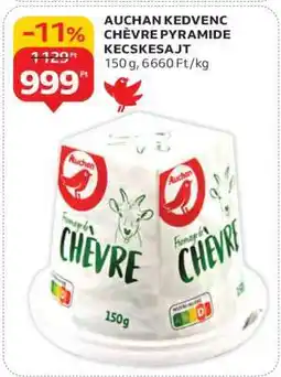 Auchan AUCHAN KEDVENC CHÉVRE PYRAMIDE KECSKESAJT ajánlat