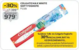 Auchan COLGATE MAX WHITE SOFT FOGKEFE ajánlat