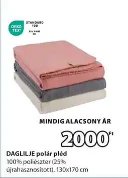 JYSK DAGLIJLE polár pléd ajánlat