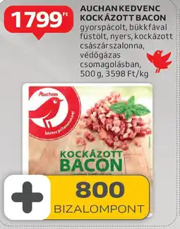 Auchan Auchan Kedvenc Kockázott bacon ajánlat