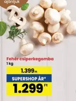 Interspar Fehér csiperkegomba ajánlat