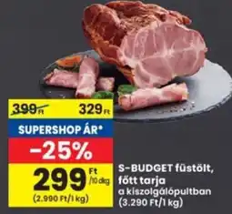 Interspar S-BUDGET füstölt, főtt tarja ajánlat