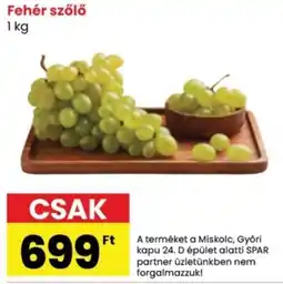 Spar Fehér szőlő ajánlat
