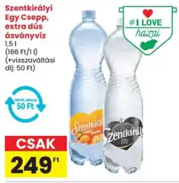 Spar Szentkirályi Egy Csepp, extra dús ásványvíz ajánlat