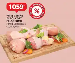 Auchan Friss csirke alsó-vagy felsőcomb ajánlat