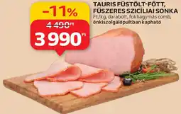 Auchan Tauris füstölt-főtt, fűszeres szicíliai sonka ajánlat
