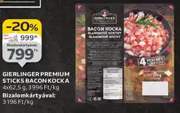 Auchan Gierlinger premium sticks bacon kocka ajánlat