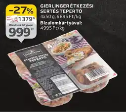 Auchan Gierlinger étkezési sertés tepertő ajánlat