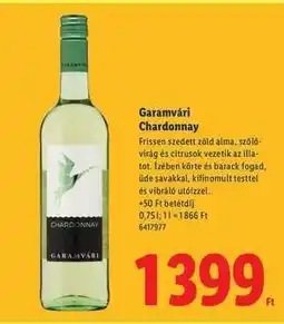 Lidl Garamvári Chardonnay ajánlat