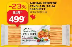 Auchan Auchan Kedvenc Tavola in Italia spaghetti ajánlat