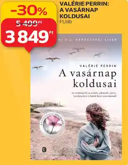 Auchan Valérie Perrin: A vasárnap koldusai ft/db ajánlat