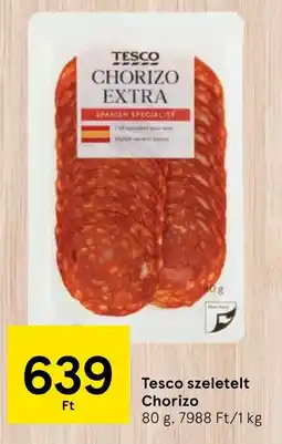 Tesco Tesco szeletelt Chorizo ajánlat
