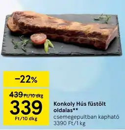 Tesco Konkoly Hús füstölt oldalas ajánlat