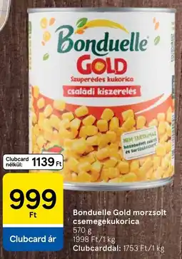 Tesco Bonduelle Gold morzsolt csemegekukorica ajánlat