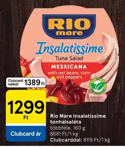 Tesco Rio Mare Insalatissime tonhalsaláta ajánlat