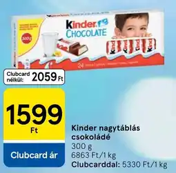 Tesco Kinder nagytáblás csokoládé ajánlat