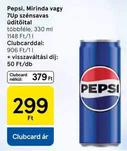 Tesco Pepsi, Mirinda vagy 7Up szénsavas üdítőital ajánlat