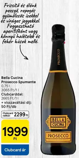 Tesco Bella Cucina Prosecco Spumante ajánlat