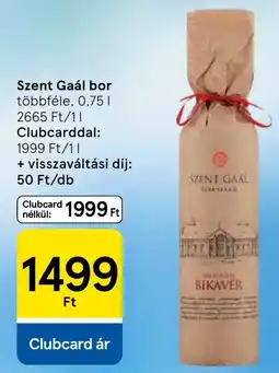 Tesco Szent Gaál bor ajánlat