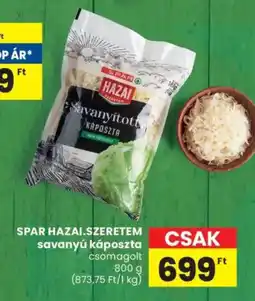 Spar SPAR HAZAI.SZERETEM savanyú káposzta ajánlat