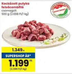 Spar Kockázott pulyka felsőcombfilé ajánlat