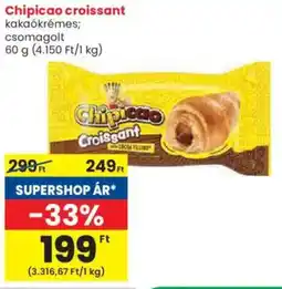 Spar Chipicao croissant ajánlat