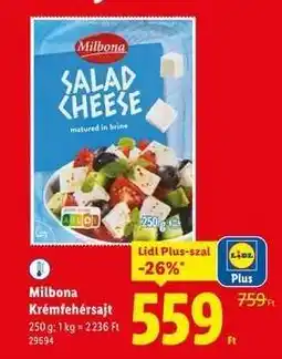 Lidl MILBONA Krémfehérsajt ajánlat