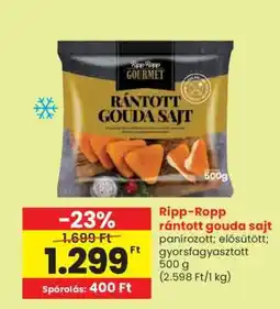 Spar Ripp-Ropp Rántott Gouda Sajt ajánlat