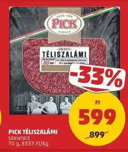 PENNY PICK Téliszalámi ajánlat