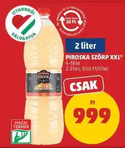 PENNY Piroska Szörp XXL ajánlat