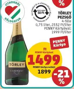 PENNY Törley Pezsgő ajánlat