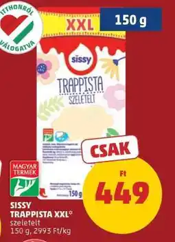 PENNY Sissy Trappista XXL szeletelt ajánlat