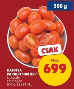 PENNY Datolya Paradicsom XXL ajánlat