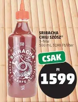 PENNY SRIRACHA CHILI SZÓSZ ajánlat